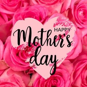 Happy Mother's Day